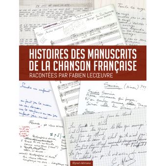 Histoire des manuscrits de la chanson française