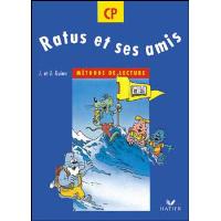 Ratus et ses amis CP - Manuel de l'élève