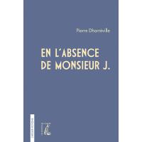En l'absence de Monsieur J.
