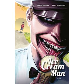 Ice Cream Man - Tome 1 - Ice Cream Man T1