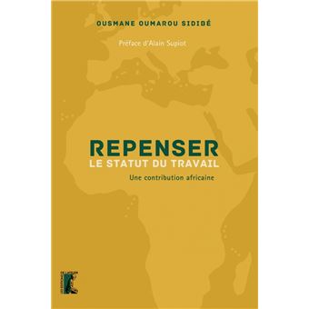 Repenser le statut du travail - Une contribution africaine