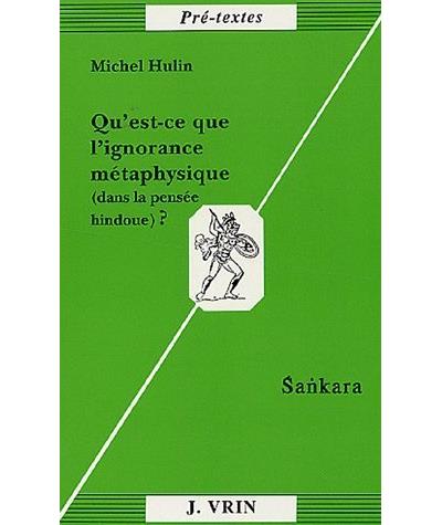Qu'est-ce que l'ignorance metaphysique