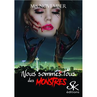 Nous sommes tous des monstres
