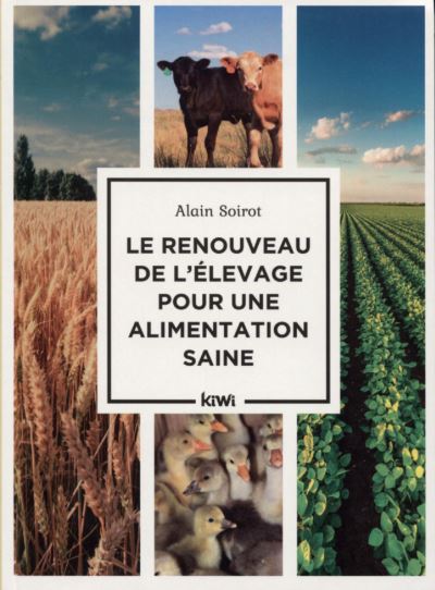Le renouveau de l'elevage pour une alimentation saine