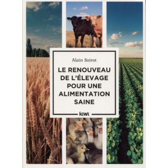 Le renouveau de l'élevage pour une alimentation saine