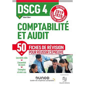 DSCG 4 Comptabilité et audit - Fiches de révision - Réforme 2019-2020