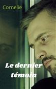 Le dernier témoin