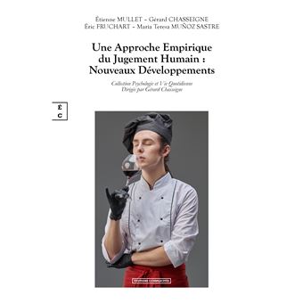 Une approche empirique du jugement humain