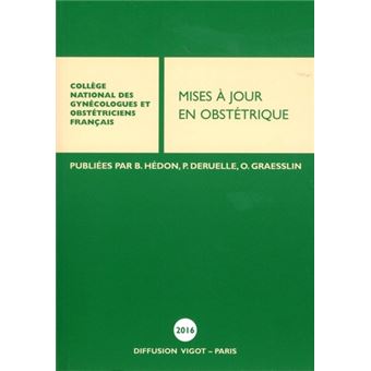 Mises à jour en obstétrique 2016