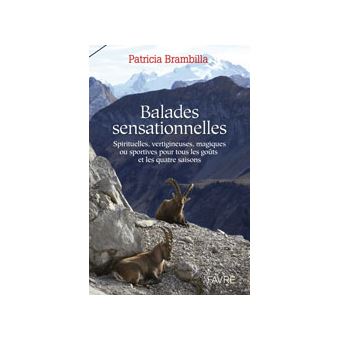 Balades sensationnelles
