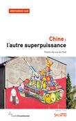 Chine: l'autre superpuissance
