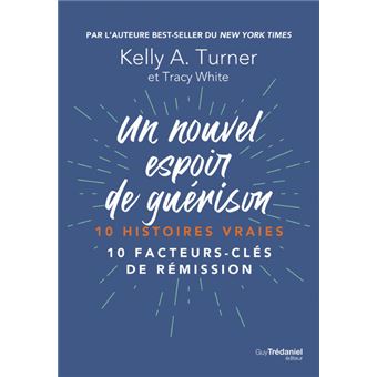 Un nouvel espoir de guérison