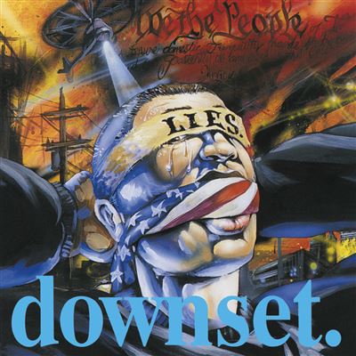 Downset By American Rap Metal Band From L.A. California
