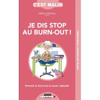 Je dis stop au burn-out !