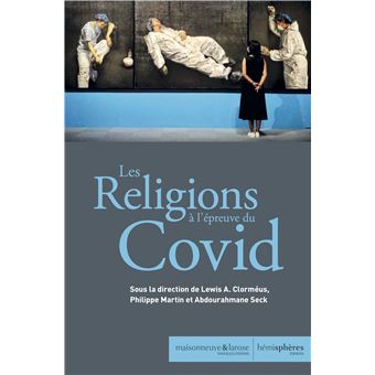 Les Religions à l'épreuve du Covid