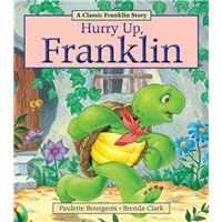Hurry Up, Franklin
