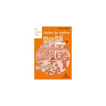 Hop In Anglais Ce1 09 Guide Du Maitre Avec 3 Cd Audio Livre Du Professeur Avec 2 Cd Audio Broche Elisabeth Brikke Wilfrid Rotge Lucy Cuzner Achat Livre Fnac