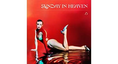 Sunday In Heaven
