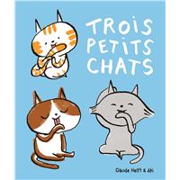 On est trois petits chats