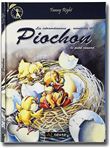 Les extraordinaires aventures de Piochon le petit canard
