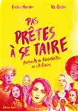Pas prêtes à se taire