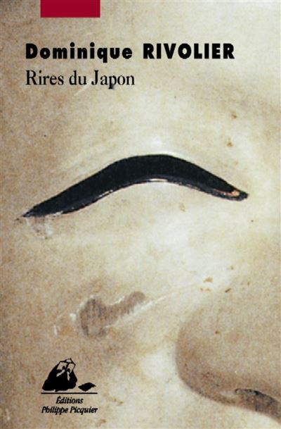 Rires du japon - Dominique Rivolier - broché