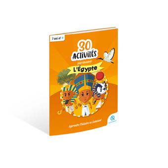30 activités pour découvrir l'Égypte