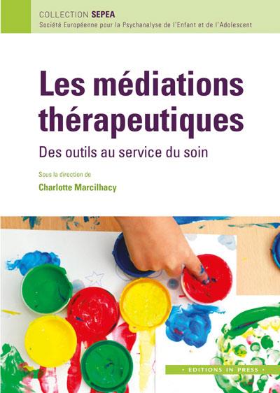 Les médiations thérapeutiques