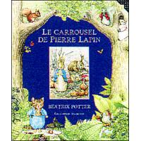 Le carrousel de Pierre Lapin