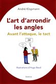 L'art d'arrondir les angles