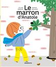 Le marron d'Anatole