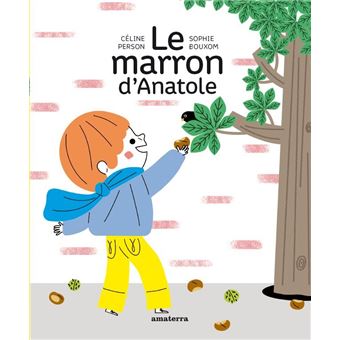 Le marron d'Anatole