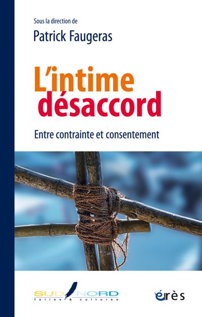 L’intime désaccord