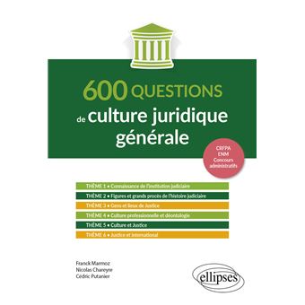 600 questions de culture juridique générale