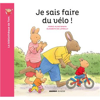 Je sais faire du vélo !