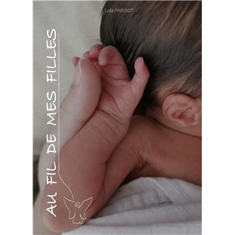 Au fil de mes filles