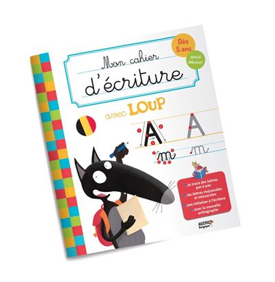Mon cahier d'écriture avec loup / version belgique