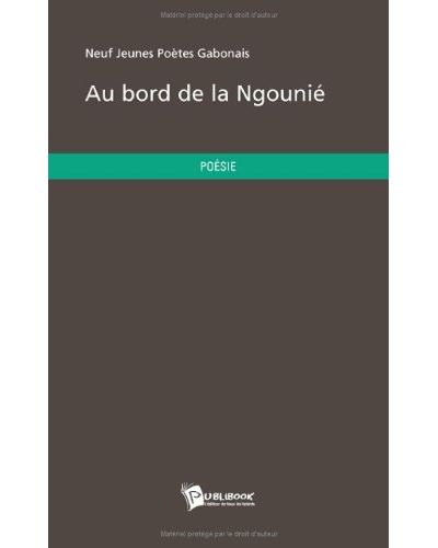 Au bord de la ngounie