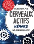 Cerveaux actifs - Mémoire