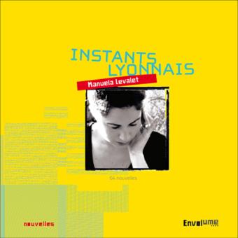 Instants lyonnais - 1