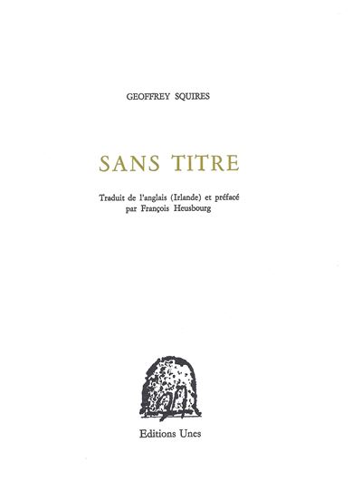 Sans Titre - Geoffrey Squires - broché