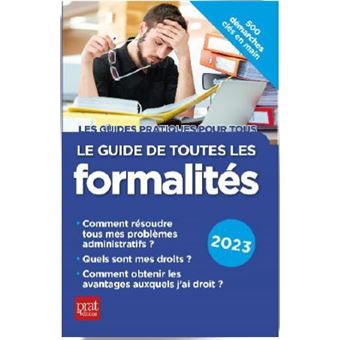 Le guide de toutes les formalités 2023