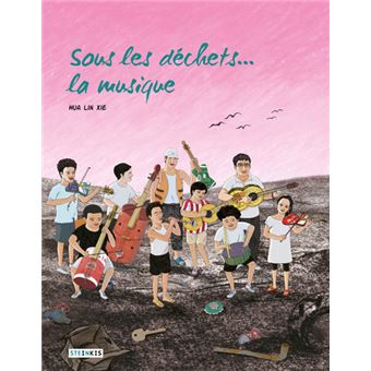 Sous les déchets... la musique