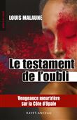 Le testament de l'oubli