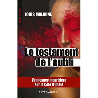 Le testament de l'oubli