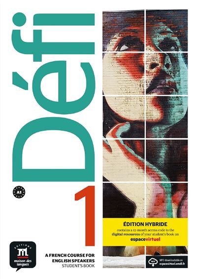 Défi 1 - Livre de l'élève - Éd. Hybride anglophone -  Collectif - broché