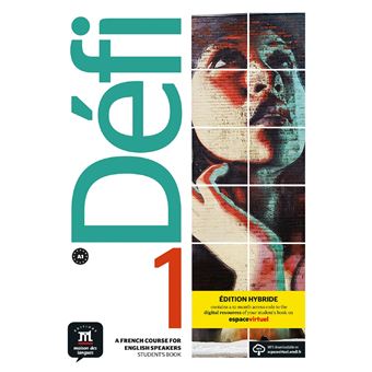 Défi 1 - Livre de l'élève - Éd. Hybride anglophone