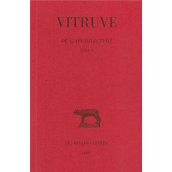 De l'Architecture. Livre II