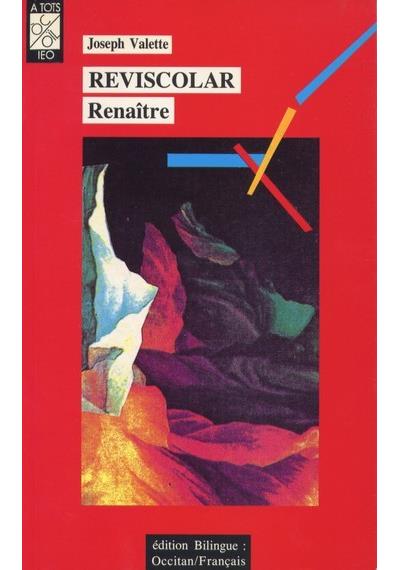 Reviscolar/renaitre