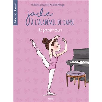 Jade à l'Académie de danseLe premier cours